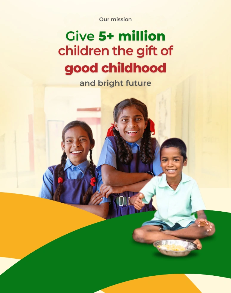 Give 5+ million children the gift of good childhood